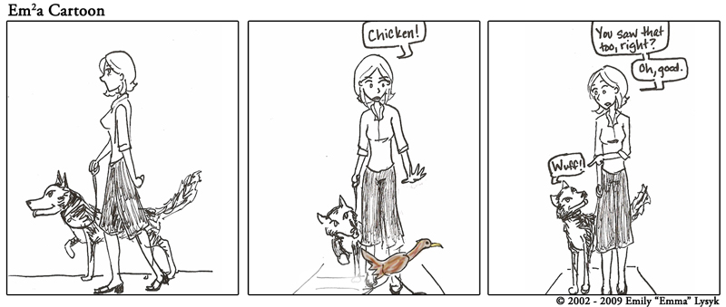 Chicken!